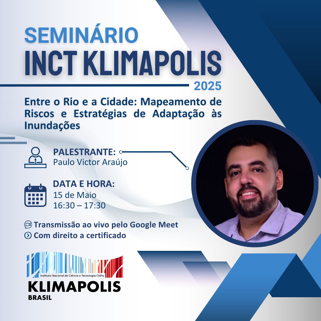 INCT Klimapolis inicia série de seminários 2025 com palestra sobre prevenção de desastres climáticos
