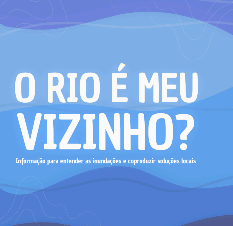 “O Rio é meu Vizinho?”: Sumário Popular traduz o planejamento da drenagemurbana para fortalecer a participação cidadã em Ermelino Matarazzo