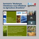 Pesquisadora da UFRN debate impactos das mudanças climáticas na agricultura em seminário do INCT Klimapolis
