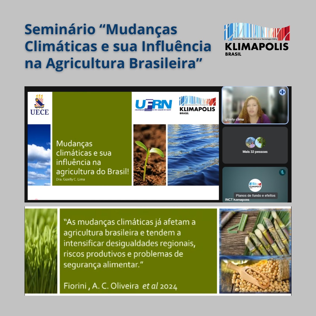 Pesquisadora da UFRN debate impactos das mudanças climáticas na agricultura em seminário do INCT Klimapolis