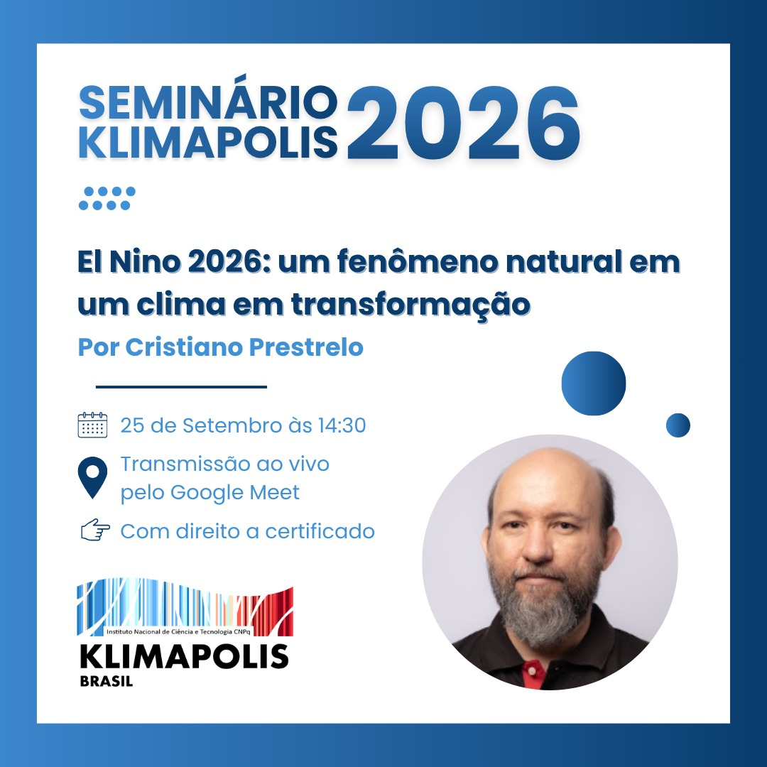 INCT Klimapolis promove seminário sobre El Niño 2026 e as transformações do clima